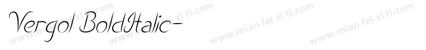 Vergol BoldItalic字体转换